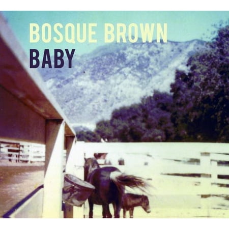 Bosque Brown - Baby - Alternative - CD