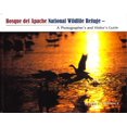 thumbnail image 1 of Pre-Owned Bosque del Apache National Wildlife Refuge: A Photographer's and Visitor's Guide (Hardcover) 0982566204 9780982566206, 1 of 1