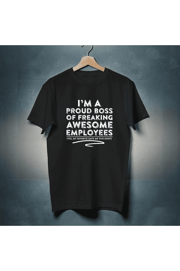 Boss Appreciation Quote Proud Leader Of Awesome Team Unisex T-Shirt, up to size 5XL