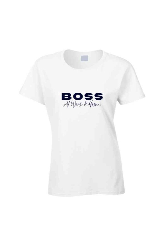 Boss At Work & Home - Statement Shirt - Women's
