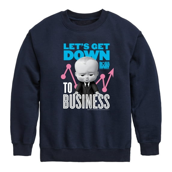 Boss Baby - Let's Get Down To Business - Toddler & Youth Crewneck Fleece Sweatshirt