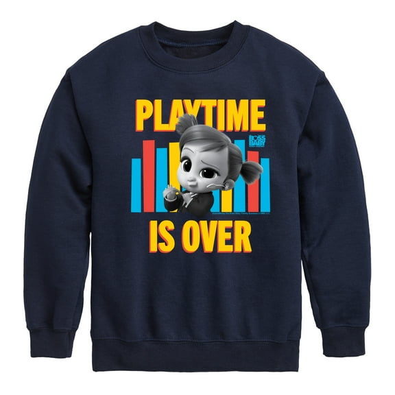 Boss Baby - Playtime Is Over - Toddler & Youth Crewneck Fleece Sweatshirt