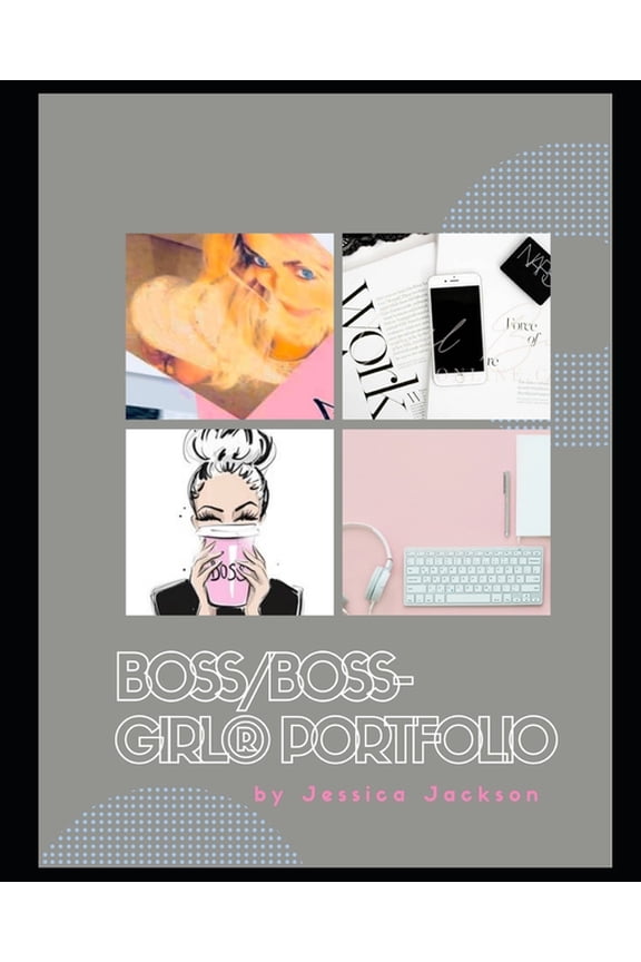 Boss/Boss-GIRL(R) Presentation Portfolio: Everything you need to recruit both realtors(R) & Boss/Boss-GIRL(R) Instructors in style! (Paperback)