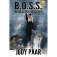 thumbnail image 1 of Pre-Owned Boss: Break Out Silent Soldier (Paperback) 1947256432 9781947256439, 1 of 1