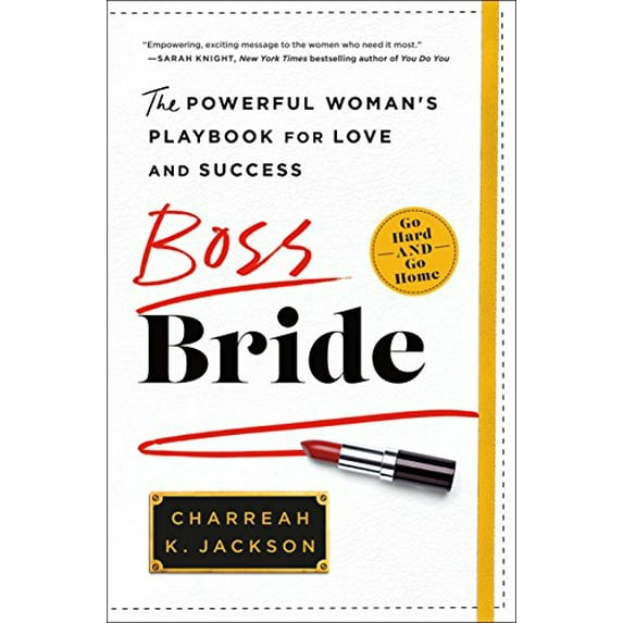 Pre-Owned Boss Bride: The Powerful Woman's Playbook for Love and Success (Hardcover) 1250128390 9781250128393