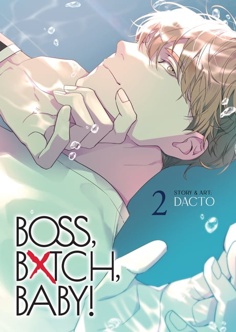 Boss, Bxtch, Baby Boss, Bxtch, Baby Vol. 2, (Paperback)
