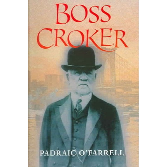 Boss Croker (Paperback)