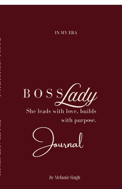 Boss Lady: A Journal to Get into the Boss Lady Era, (Paperback)