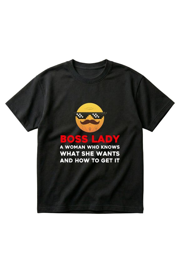 Boss Lady A Woman Who Knows What She Wants Chief Colleague Gift Lady T-Shirts