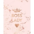 thumbnail image 1 of Boss Lady : Inspirational Quote Notebook, Trendy Pink Marble and Rose Gold - 8 x 10, 120 Wide Ruled Pages (Paperback), 1 of 1