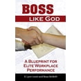 thumbnail image 1 of Boss Like God: A Blueprint for Elite Workplace Performance, (Hardcover), 1 of 1