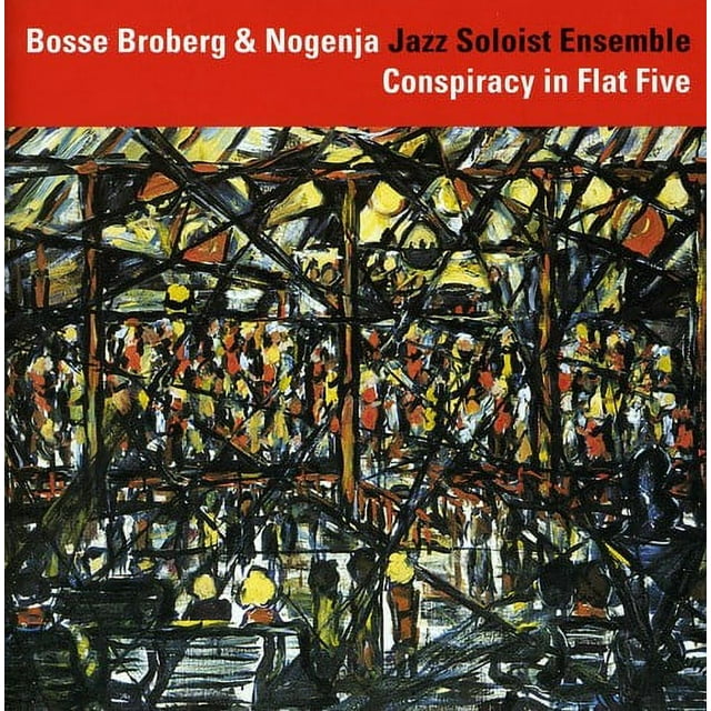 Bosse Broberg - Conspiracy in Flat Five - Music & Performance - CD