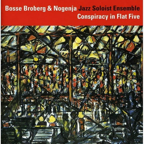 Bosse Broberg - Conspiracy in Flat Five - Music & Performance - CD