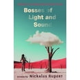 thumbnail image 1 of Bosses of Light and Sound (Paperback), 1 of 1