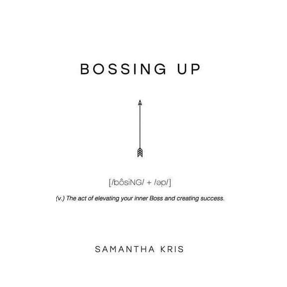 Bossing Up, (Hardcover)