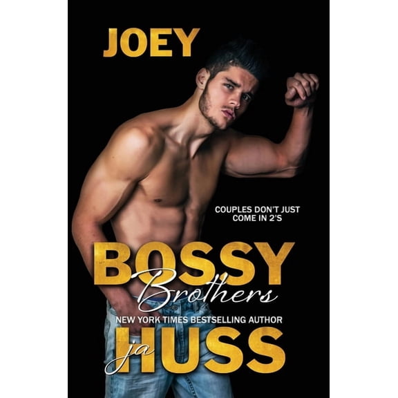 Bossy Brothers: Joey, (Hardcover)