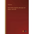 thumbnail image 1 of Boston Births, Baptisms, Marriages and Deaths, 1630-1699 (Paperback), 1 of 1