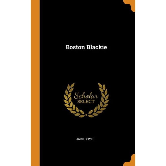 Boston Blackie (Hardcover)