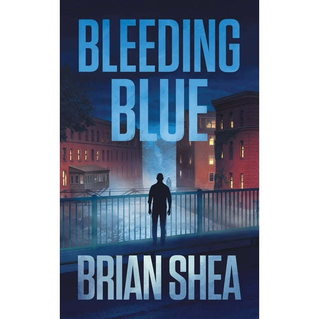 Boston Crime Thriller: Bleeding Blue : A Boston Crime Thriller (Series #2) (Paperback)