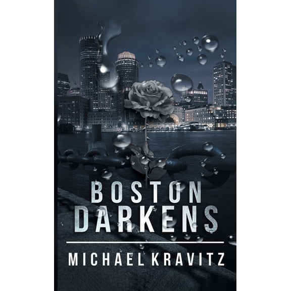 Boston Darkens, (Hardcover)