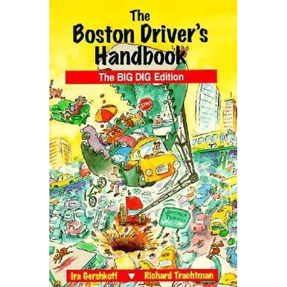 Pre-Owned Boston Driver's Handbook: The Big Dig Edition (Paperback) 0201622254 9780201622256