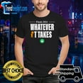 Boston Finals 2024 Whatever It Takes Tee Shirt