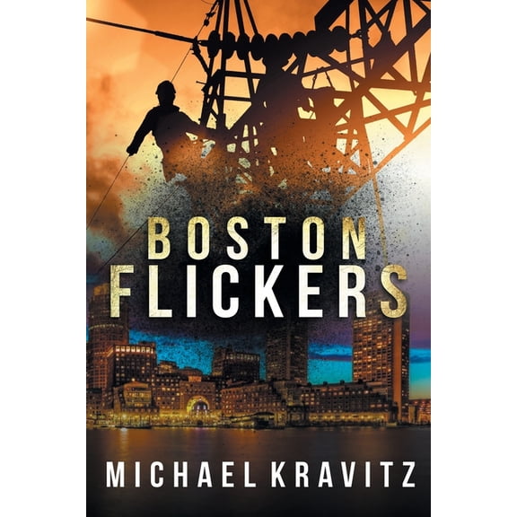 Boston Flickers, (Paperback)