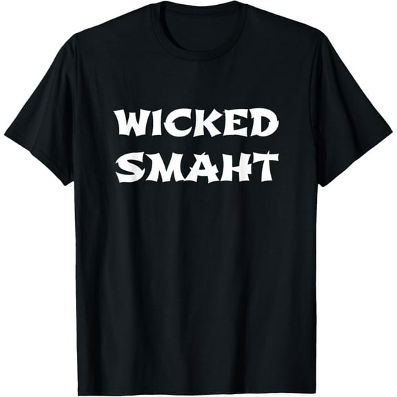Boston Massachusetts - Wicked Smaht T-Shirt