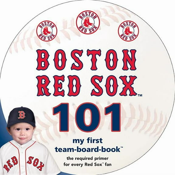 Boston Red Sox 101, (Board Book)
