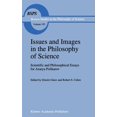 thumbnail image 1 of Boston Studies in the Philosophy and His Issues and Images in the Philosophy of Science: Scientific and Philosophical Essays in Honour of Azarya Polikarov, Book 192, (Hardcover), 1 of 1