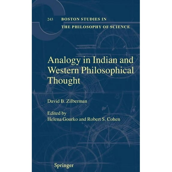 Boston Studies in the Philosophy and His Analogy in Indian and Western Philosophical Thought, Book 243, (Hardcover)