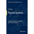 thumbnail image 1 of Boston Studies in the Philosophy and His Physical Systems: Conceptual Pathways Between Flat Space-Time and Matter, Book 264, (Hardcover), 1 of 1