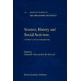 thumbnail image 1 of Boston Studies in the Philosophy and His Science, History and Social Activism: A Tribute to Everett Mendelsohn, Book 228, (Paperback), 1 of 1