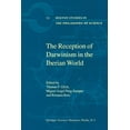 thumbnail image 1 of Boston Studies in the Philosophy and His The Reception of Darwinism in the Iberian World: Spain, Spanish America and Brazil, Book 221, (Paperback), 1 of 1