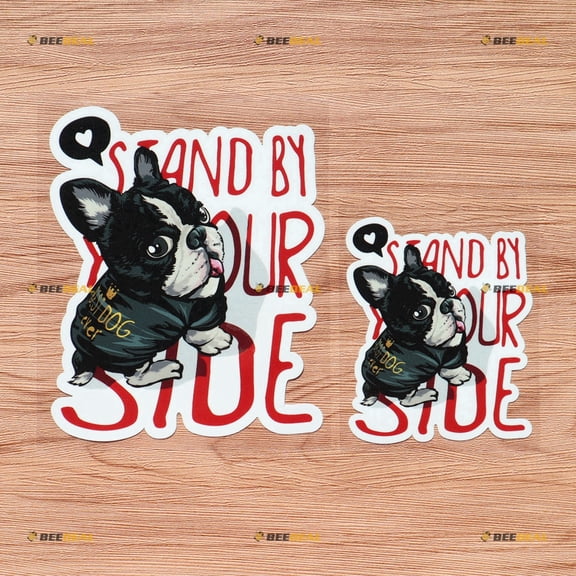 Boston Terrier Dog Puppy Vinyl Decal Sticker Love Stand by Your Side - 2 Pack Glossy, 4 Inches, 6 Inches - for Car Boat Laptop Cup
