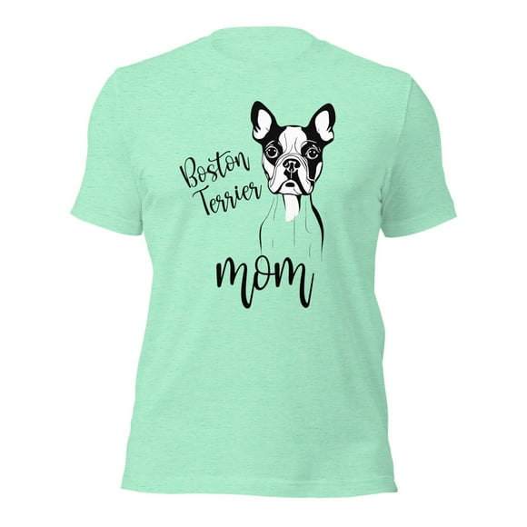 Boston Terrier Mom T-Shirt,Cute Dog Lover Gift,Pet Owner Tee (Heather Mint, M)