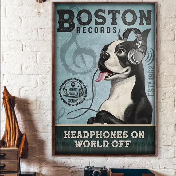 Boston Terrier Record Headphones On World Off Music Dog Poster NO