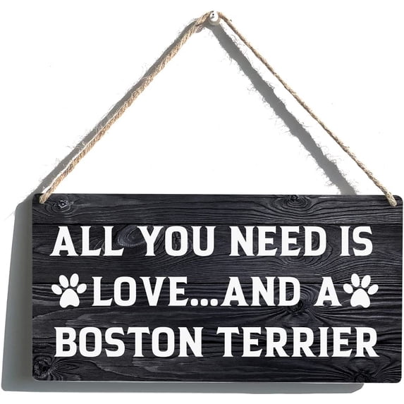 Boston Terrier Sign Gift Farmhouse All You Need Is Love and a Boston Terrier Wooden Hanging Sign Rustic Wall Art Home Decoration 12x6 Inch