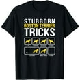 thumbnail image 1 of Boston Terrier Stubborn Tricks Gift T-Shirt, 1 of 4