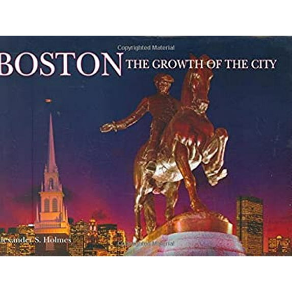 Pre-Owned Boston The Growth Of The City (Growth of the City/State), 9780785822165, 078582216X, Hardcover,