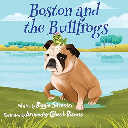 Pre-Owned Boston and the Bullfrog (Paperback) 1730911757 9781730911750