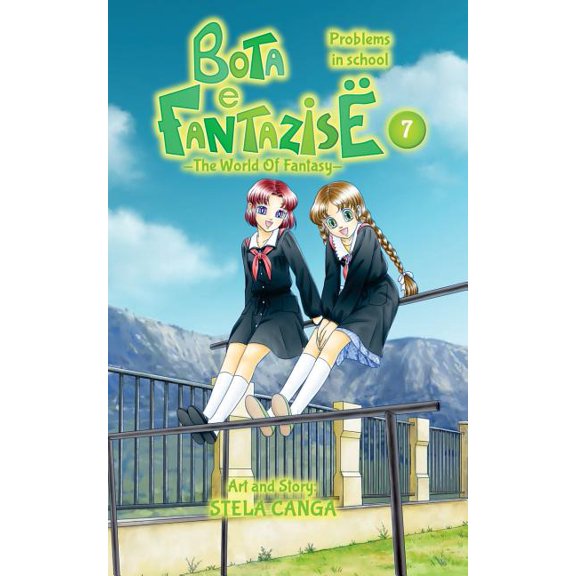 Bota e Fantazise (The World Of Fantasy) : chapter 07 - Problems in school (Paperback)