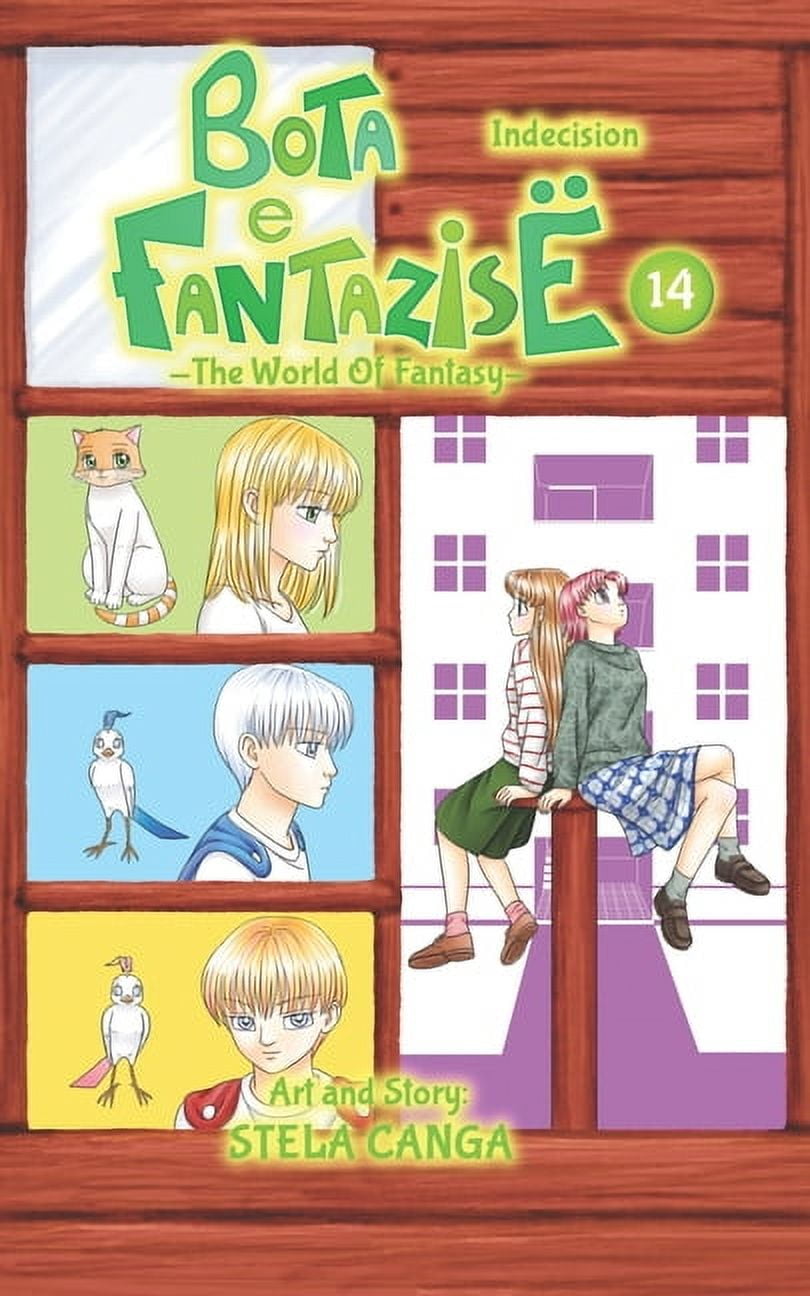 Bota e Fantazise (The World Of Fantasy): chapter 14 - Indecision (Paperback)