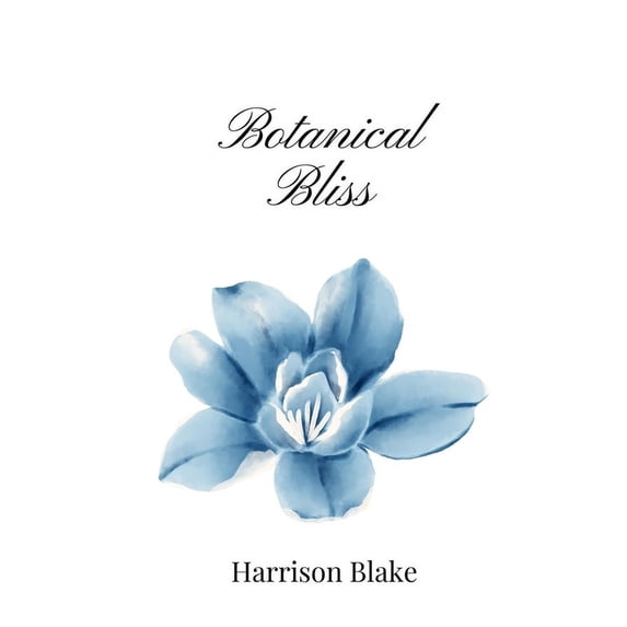 Botanical Bliss, (Paperback)