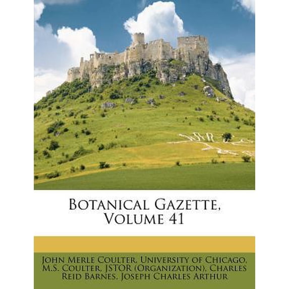 Botanical Gazette, Volume 41 Paperback