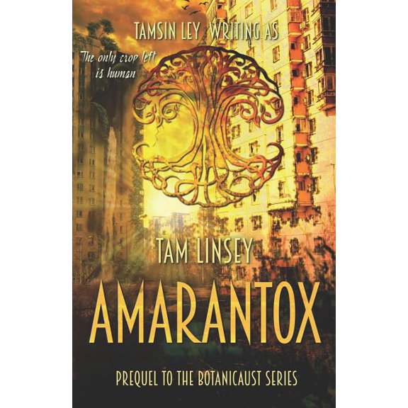Botanicaust: Amarantox (Paperback)
