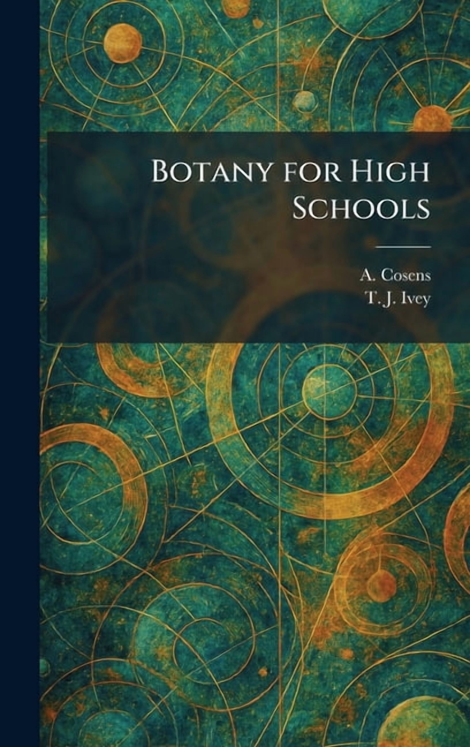 Botany for High Schools, (Hardcover)