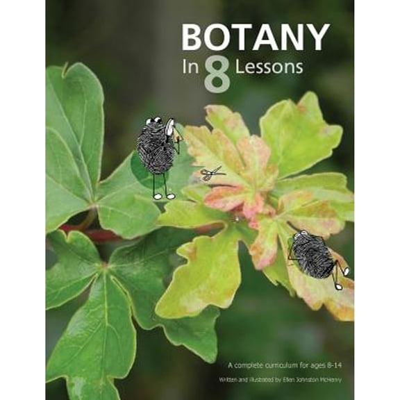 Pre-Owned Botany in 8 Lessons (Paperback) 0988780801 9780988780804