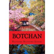 Botchan Classic literature Paperback by Yasotaro Morri, Natsume Natsume Soseki