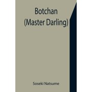 Botchan Master Darling, Paperback